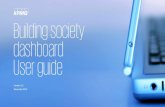 Building society dashboard User guide - KPMG · 2020. 8. 16. · Dashboard user guide summary (cont.) Build your own Dashboard using the ‘Comparison tool’ by: — Clicking on