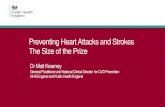 Preventing Heart Attacks and Strokes The ... - tvscn.nhs.uktvscn.nhs.uk/.../Matt-Kearney-National-overview-and... · 4 CVD Prevention – a must do for NHS sustainability • NHS
