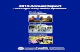 2015 Annual Report - Onondaga County, New YorkCoordination of public health preparedness planning efforts with Alliance Counties (Cayuga, Cortland, Jefferson, Lewis, Madison, Oswego,