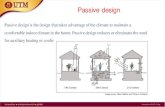 Passive design is the design that takes advantage of the ...€¦ · Passive design Passive design is ... Some smart solutions to make a zero-energy building 1. Decrease the energy