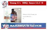 Young G's BBQ Sauce LLC...Young G's BBQ Sauce LLC ® Midwestern Retail Manager said: Young G’s BBQ Sauce … Perfect bottle size, this is what consumers want now! Gluten Free, healthier