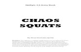 Chaos Squats - NetEpic final · gyrocopters. For reasons not entirely clear, but perhaps something to do with the hellish planets on which they live, the Chaos Squats seem to have