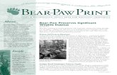 About Bear-Paw Preserves Significant Wildlife Habitat · was there that Bob discovered fly fishing. Repeated trips even after the children were grown have taken Bob and Shirley from