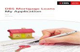 DBS Mortgage Loans My Application · DBS Mortgage Loans My Application Name Account No. CUSTOMER INFORMATION 1 PRODUCT CHOICE Product Name Reference rate Treasures Category Account