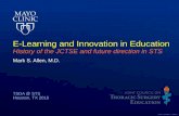 E-Learning and Innovation in Education · •Carolyn Reed •Ed Verrier •Craig Baker •Ara Vaporciyan •Michael Fischbein •George Hicks •Richard Lee •Nahush Mokadam •Mark
