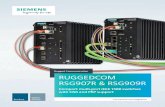 Rugged Communication RUGGEDCOM RSG907R & RSG909R · • PRP/HSR coupling functionality to cover all types of redundant network topologies Cyber security Cyber security is an important