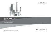 SCUBA, GS Series - Etal · 7 SCUBA SERIES TABLE OF MATERIALS TABELLA MATERIALI SERIE SCUBA SC2-SC4 2 POLI 50 Hz NAME MATERIAL EUROPE USA Sleeve with head Stainless steel EN 10088-1-X5CrNi18-10
