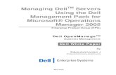Managing Dell servers using the Dell Management Pack for ... · Dell MP: (a) Dell State View: Displays the status of all server and storage components of a Dell system, managed by