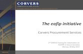 Corvers Procurement Services...The eafip initiative Corvers Procurement Services 2nd SEREN3 Training for stakeholders on PCP/PPI in Secure Societies Warsaw, 30 May 2017 ©2017 Corvers