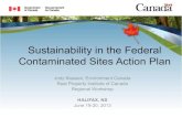 Sustainability in the Federal Contaminated Sites Action Plan · 2013. 6. 24. · HALIFAX, NS June 19-20, 2013 Sustainability in the Federal ... ‘Value Proposition’ / Flyer 2.