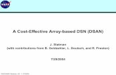 DESCANSO - A Cost-Effective Array-based DSN (DSAN) · 2014. 9. 3. · DESCANSO Seminar, JIS - 4, 07/29/04 The BIG Picture: A Combined Optical/RF Strategy (cont.) Proposed Solution