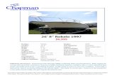 26’ 8” Robalo 1997 $6,995 - Chapman School of Seamanship · Builder: Robalo Model: 2540 Length: 26’ 8” Hull Material: Fiberglass Beam: 8’ 6” Layout: W/A Cuddy Cabin Draft: