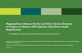 Mapping Heart Disease, Stroke, and Other Chronic Diseases: A … · 2015. 8. 17. · Mapping Heart Disease, Stroke and Other Chronic Diseases: A Program to Enhance GIS Capacity within