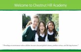 Welcome to Chestnut Hill Academy · •Based on Stephen Covey’s 7 Habits of Highly Effective People •Recognizes and cultivates students’ leadership skills •Strengthens curriculum,