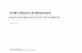 CIP Over Ethernet...1-2 The revision history includes the date, ASFB version (see below), the version of PiCPro used while making the ASFB, and comments about what the revision involved.