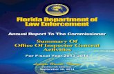 Florida Department of Law Enforcement...the DAVID system. This project, in conjunction with the previous FDLE DAVID Audit (IG-0028), is part of an effort to detect, deter and prevent