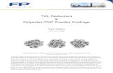 TiO2 Reduction in Polyester:TGIC Powder Coatings · be a suitable partial replacement for titanium dioxide pigment in Polyester:TGIC powder coatings. Replacement levels of up to 30%