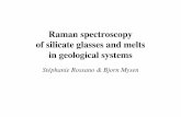 Raman spectroscopy of silicate glasses and melts in geological …georaman2014.wustl.edu/previous/2012/georaman10.uhp-nancy.fr... · • industrial glasses : refining agent Without