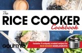 The RICE COOKER - gourmia.com Rice... · minced garlic, arborio rice, chicken stock, tomato paste, pa-prika, saffron and chorizo and stir to combine. Close the lid and press the white
