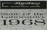 ORNL Review - State of the Laboratory - 1968 Review v2n3 1968.pdf · Green, R. L. Jolley, all of ORNL, and R. H. Stevens ofK-25have developed these high-pressure columns. With them