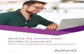 Active IQ Cirrus User Guide (Learners)€¦ · Active IQ Cirrus User Guide (Learners) Non-invigilated eAssessments. Active IQ wishes to emphasise that whilst every effort is made