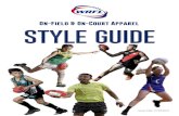 On-Field & On-Court Apparel STYLE GUIDE · Apparel orders issued, including the use of the approved WRFL Licensed Apparel Suppliers to produce all apparel outlined in the guide. From