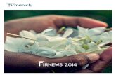 FIRNEWS 2014 - Firmenich · 2014 Innovation-Driven Growth Firmenich posted dynamic sales growth for its fiscal year ended June 30, 2014 with a strengthened portfolio thanks to a sharp