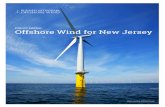 POLICY PAPER: Offshore Wind for New Jersey · mission just awarded offshore wind renewable energy credits to the US Wind, Inc. and Skipjack Offshore Energy, LLC projects at a levelized