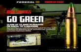 MSR savings go Green - Academy Sports€¦ · American Eagle 5.56x45mm 62-grain green tip rifle ammunition and get $15.00 ($0.05 per round) back. *Qualifying ammunition . ONLY. includes