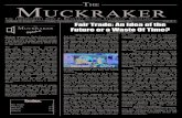 THE MUCKRAKER · Volume X, Issue IV Friday, November 3, 2006 Circulation: 600 PAGE 2 JFKS Life THE MUCKRAKER is an independent newspaper. The opinions expressed here in no way reflect