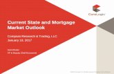 Current State and Mortgage Market Outlook · 10.01.2017  · Sept 2015 t 15 2015 N ov 12 2015 D ec 10 2015 an 2016 F eb 4 2016 ar 3 2016 M ar 31 2016 Apr 28 2016 M ay 26 20 1 6 un