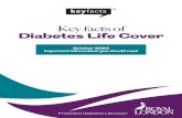KEY FACTS OF DIABETES LIFE COVER - Royal London Group...or stop paying your premiums, we’ll cancel your plan. This means you won’t be insured anymore and you won’t get any of