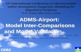 ADMS-Airport: Model Inter-Comparisons and Model Validation · Heathrow Airport Study: Introduction • ADMS-Airport was used in the assessment of the air quality impacts of the possible