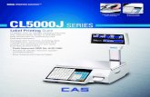 Label Printing Scale - CAS Scales Australia Brochures//CAS CL50… · Label Printing Scale CL5000J with its reliable weighing function and sophisticated design is possibly the best