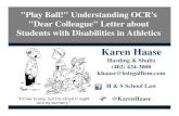 Play Ball! Understanding OCR's Dear Colleague Letter about ... · OCR’s "Dear Colleague" Letter (1/25/13) A school district may not operate its program or activity on the basis