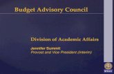 Jennifer Summit Provost and Vice President (Interim) · Jennifer Summit Provost and Vice President (Interim) Aims 1. Increase budget transparency 2. Improve curriculum planning 3.