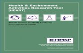 Health & Environment Activities Research Tool HEART · Environmental Health for the 21st Century; June 2000 “The goal of environmental health is to maintain a healthy, livable environment