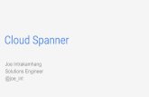 Cloud Spanner - GOTO Conference · What is Cloud Spanner? Traditional relational semantics: schemas, ACID transactions, SQL Fully managed, database service with global scale Automatic,
