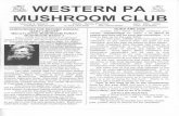 WESTERN PA MUSHROOM CLUB · Gary author of the National Audubon Society's Field Guide to North American Mushrooms, has hunted mushrooms all over the world, Last year the event sold