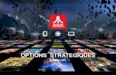 OPTIONS STRATEGIQUES - Calyptus News – Les communiqués ...news.calyptus.net/wp-content/uploads/2016/01/Atari-Strategy... · Des opportunités cross-médias Janvier 2016 8 Casinos