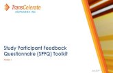 Study Participant Feedback Questionnaire (SPFQ) ... Study Participant Feedback Questionnaire (SPFQ)