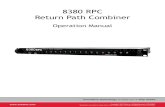 8380 RPC Return Path Combiner - Trilithic · What is the 8380 RPC? The 8380 RPC™ Return Path Combiner is a 16 x 1 non-blocking RF matrix switch designed for use with Trilithic’s