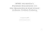 WWF-Australia’s Position Document on the Queensland East ... Posn8.pdf · This should be nil for any at-risk or protected sharks listed in Table 1 or Table 2 . For species not listed
