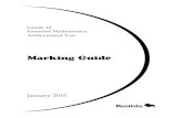 Marking Guide - Province of Manitoba · ii Marking Guidelines The Grade 12 Essential Mathematics Achievement Test: Marking Guide (January 2015) is based on Grades 9 to 12 Mathematics: