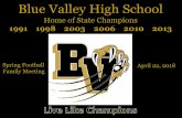 Home of State Championsmedia.hometeamsonline.com/photos/football/BVTIGERS/2018_Sprin… · our sidelines and stands to see the former players and community always at our side supporting