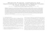 Workload Analysis, Implications and Optimization on a ...weisong.eng.wayne.edu/_resources/pdfs/ren13-taobao.pdf · Abstract—Understanding the characteristics of MapReduce workloads