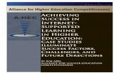 Achieving Success in Internet- Supported Learning in ... success... · Taking higher education to the next level . . . . The Alliance for Higher Education Competitiveness (A-HEC)