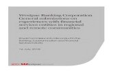 Westpac Banking Corporation General submissions on with ... · Westpac’s agribusiness portfolio assessed as impaired represented 0.17% of the overall Australian agribusiness portfolio