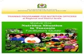 The United Republic of Tanzania MINISTRY OF HEALTH AND ... · Module 1 - Nutrition Situation in Tanzania | Facilitator’s Guide PREFACE 7KH H[LVWHQFH RI WKH QHZO\ UHFUXLWHG DQG WKH