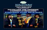 FULFILLING THE PROMISE: A PATHWAY TO EXCELLENCE · Southern University’s progress toward these goals will be measured in our successes and accomplishments in every area of our mission